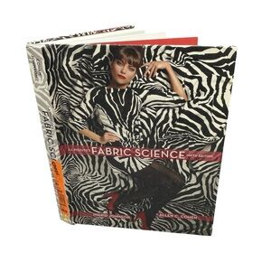 Fabric Science 9th Edition by Ingrid Johnson & Allen C. Cohen Fashion Design